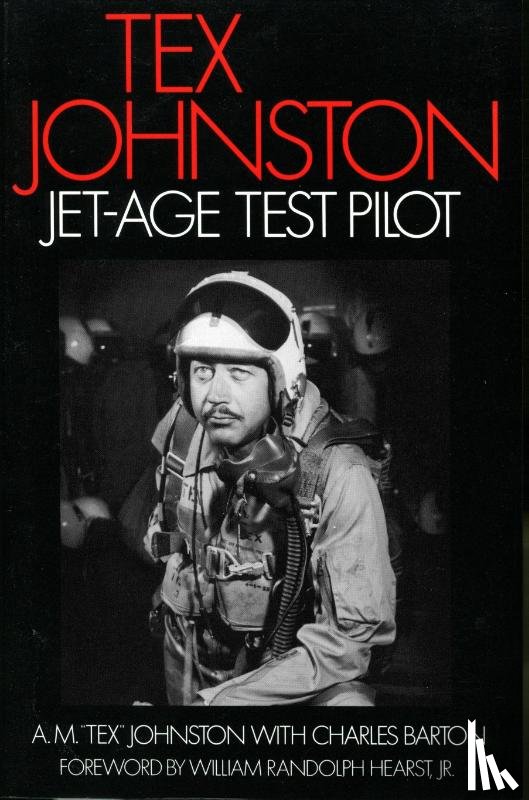 Johnston, A. M. "Tex" - Tex Johnston
