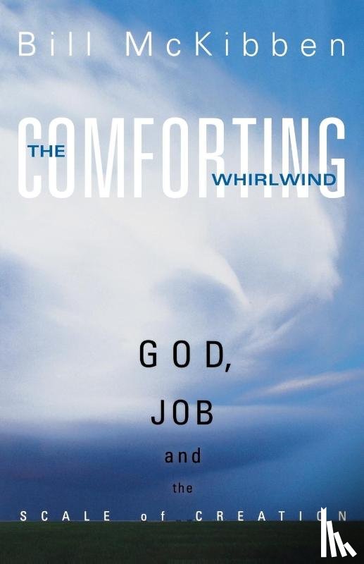 McKibben, Bill - The Comforting Whirlwind