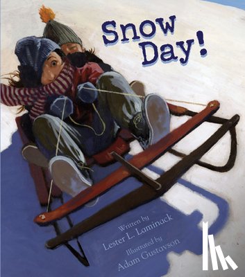 Laminack, Lester L. - Snow Day!