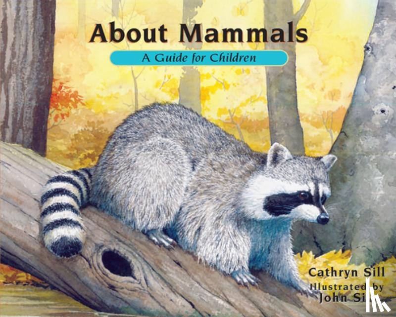Sill, Cathryn - About Mammals