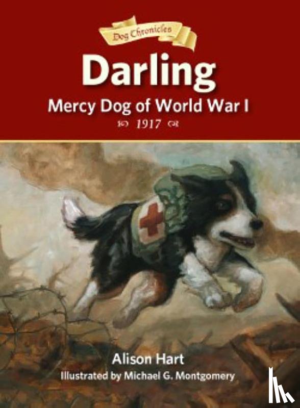 Hart, Alison - Darling, Mercy Dog of World War I