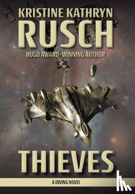 Rusch, Kristine Kathryn - Thieves