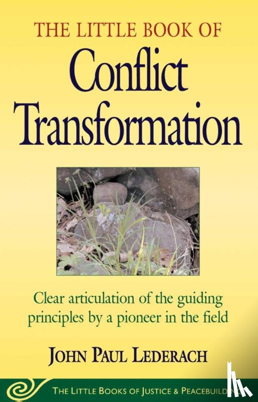 Lederach, John - Lederach, J: Little Book of Conflict Transformation