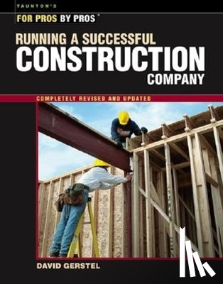 Gerstel, David - Running a Successful Construction Company