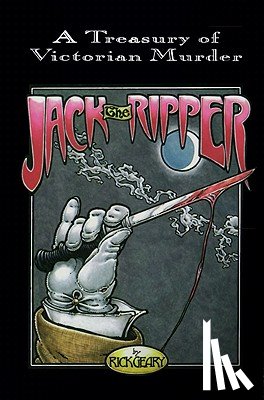 Rick Geary - Jack The Ripper