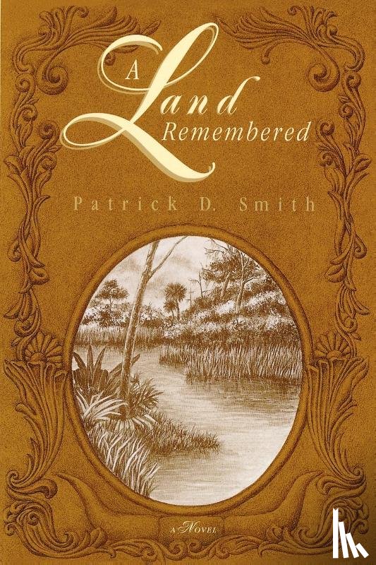 Smith, Patrick D - A Land Remembered