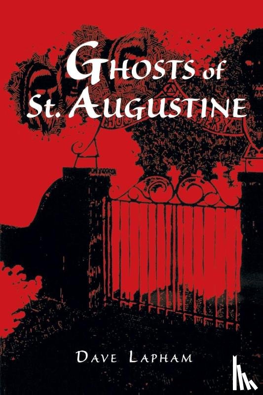 Lapham, Tom - Ghosts of St. Augustine
