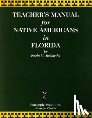 McCarthy, Kevin M - Teachers' Manual for Native Americans in Florida