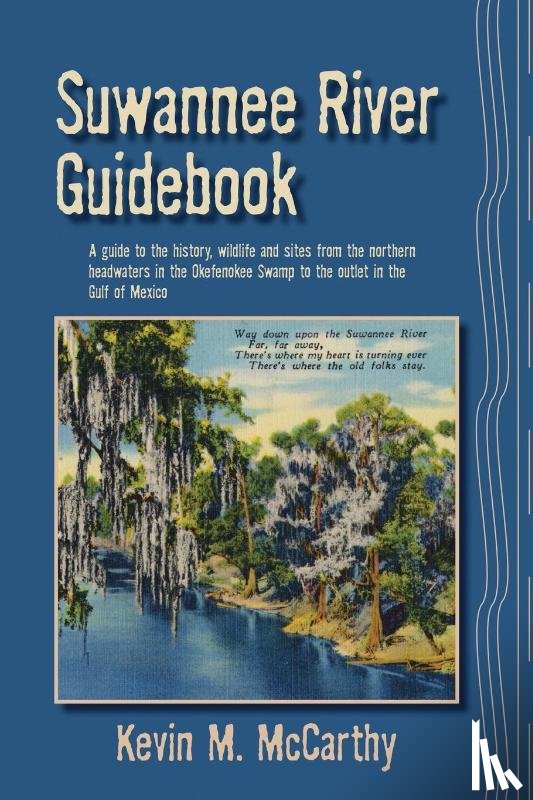McCarthy, Kevin M - Suwannee River Guidebook