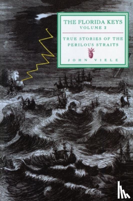 Viele, John - True Stories of the Perilous Straits