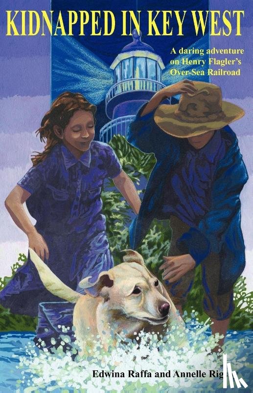 Raffa, Edwina, Rigsby, Annelle - Kidnapped in Key West