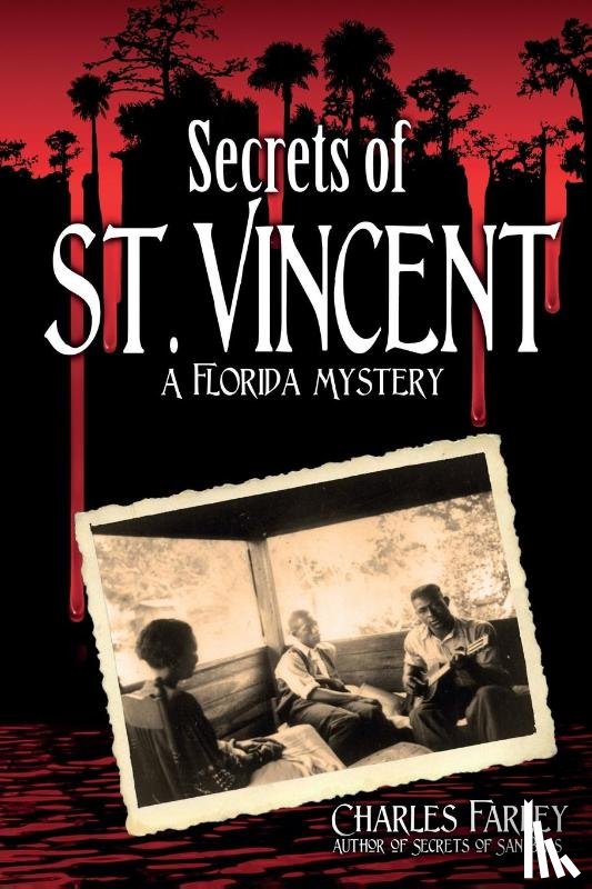 Farley, Charles - Secrets of St. Vincent