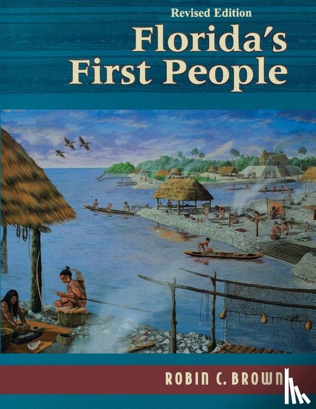 Brown, Robin C. - Florida's First People