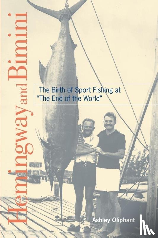 Oliphant, Ashley - Hemingway and Bimini