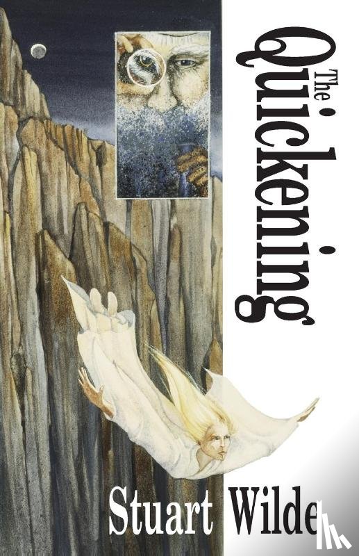 Wilde, Stuart - The Quickening
