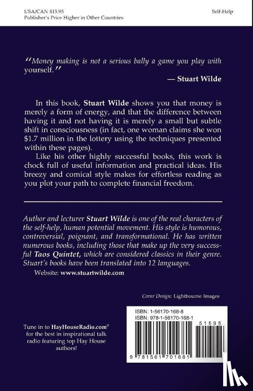 Wilde, Stuart - The Trick to Money is Having Some