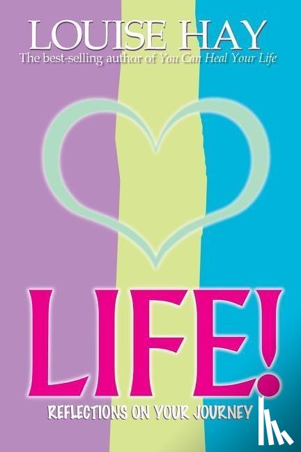 Hay, Louise - Life