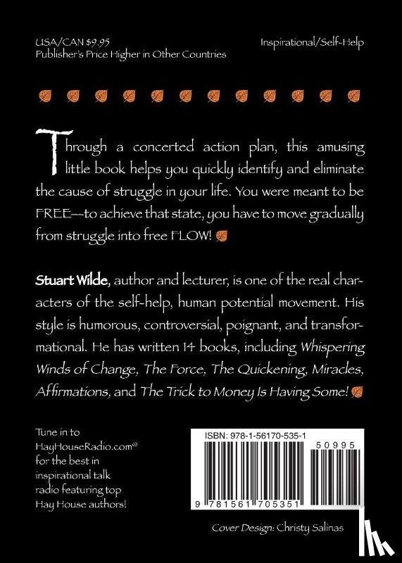 Wilde, Stuart - Life Was Never Meant to Be a Struggle