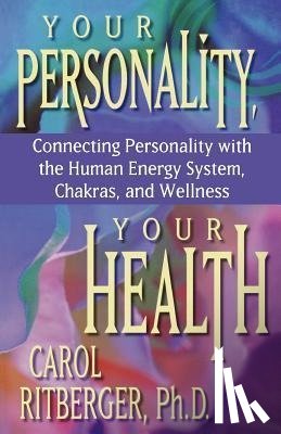 Ritberger, Carol - Your Personality, Your Health