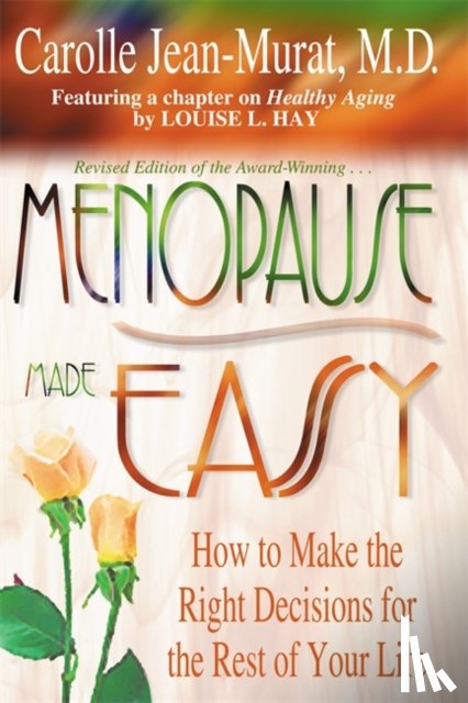 Jean-Murat, Carolle - Menopause Made Easy