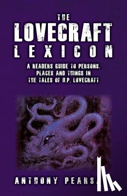 Pearsell, Anthony - Lovecraft Lexicon