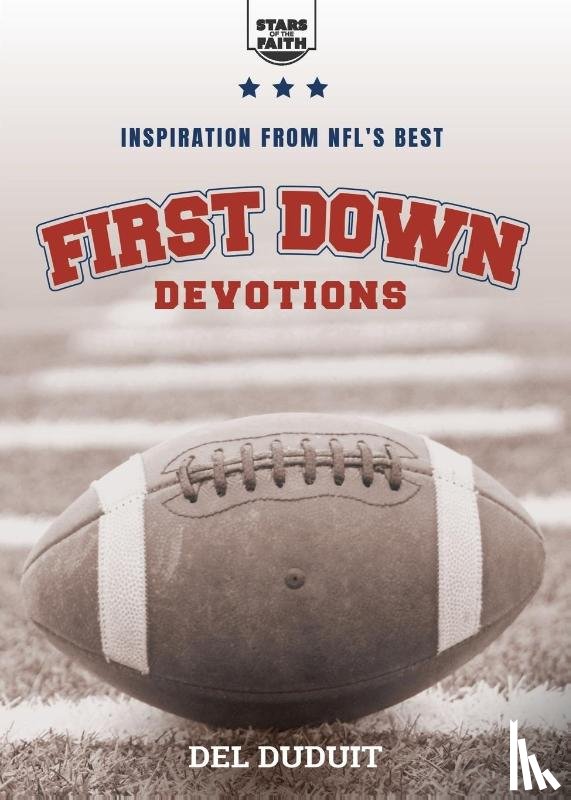 Duduit, Del - First Down Devotions