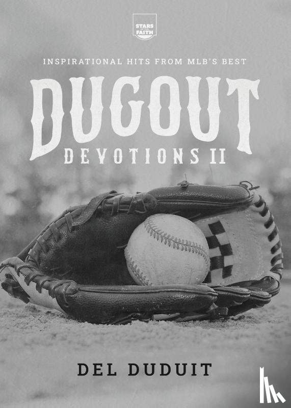 Duduit, Del - Duduit, D: Dugout Devotions II