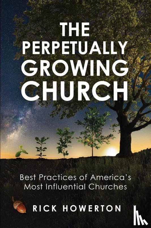 Howerton, Rick - The Perpetually Growing Church