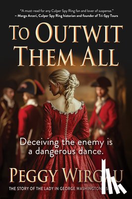 Wirgau, Peggy - To Outwit Them All