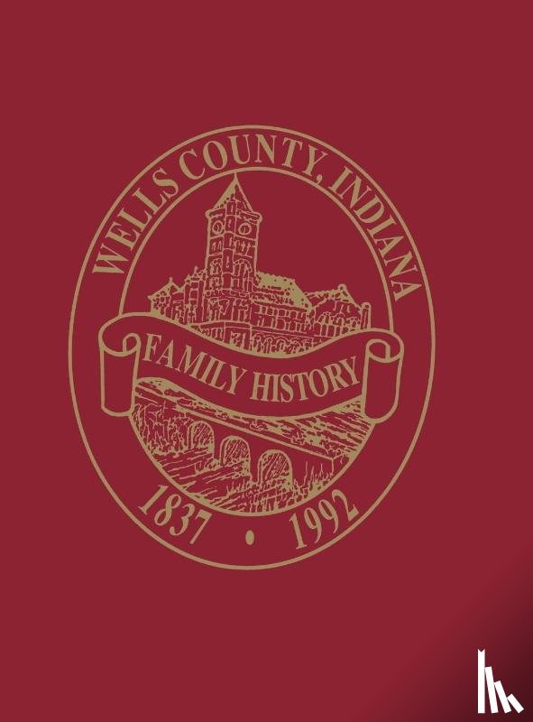 Wells County Historical Society - Wells Co, IN