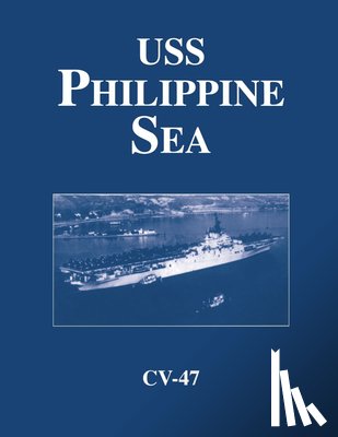 Turner Publishing - USS Philippine Sea - CV 47