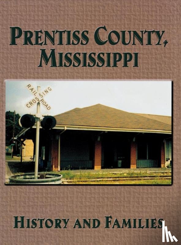 Turner Publishing - Prentiss County, Mississippi