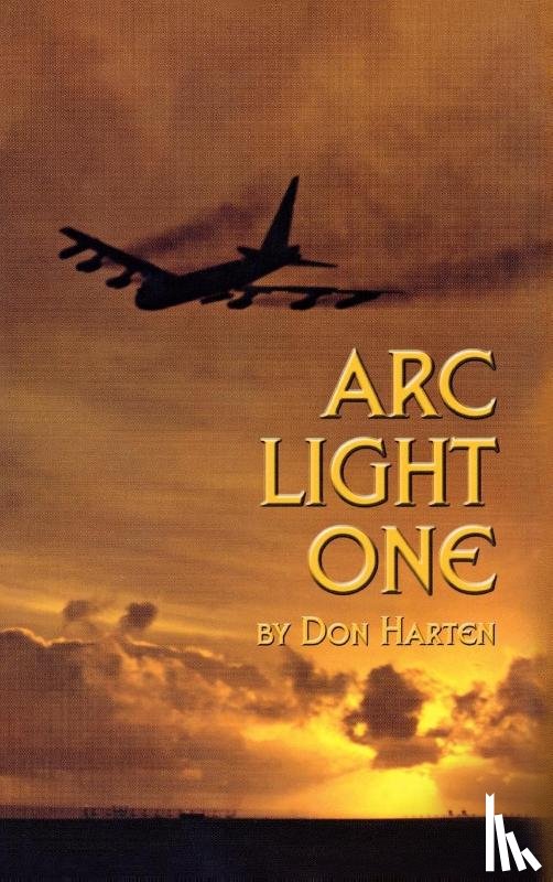 Harten, Don - ARC Light One
