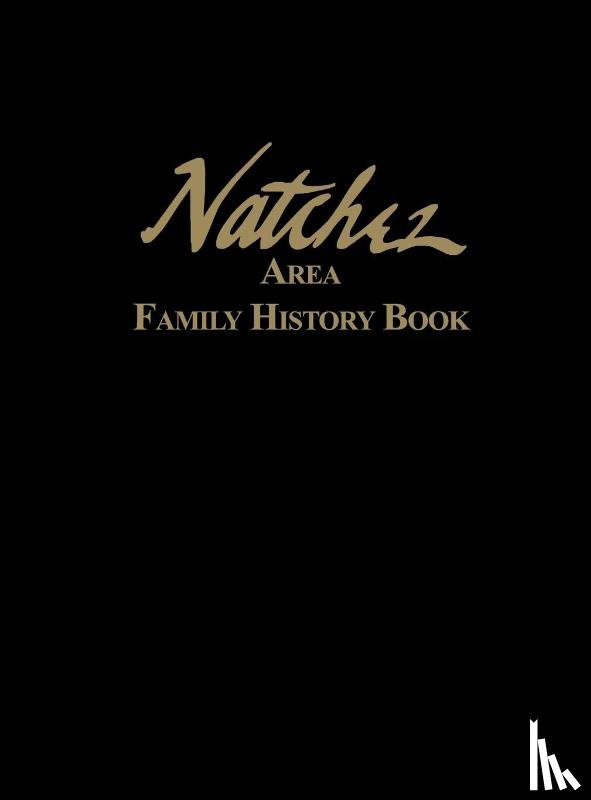 Turner Publishing - Natchez Area Family History Book