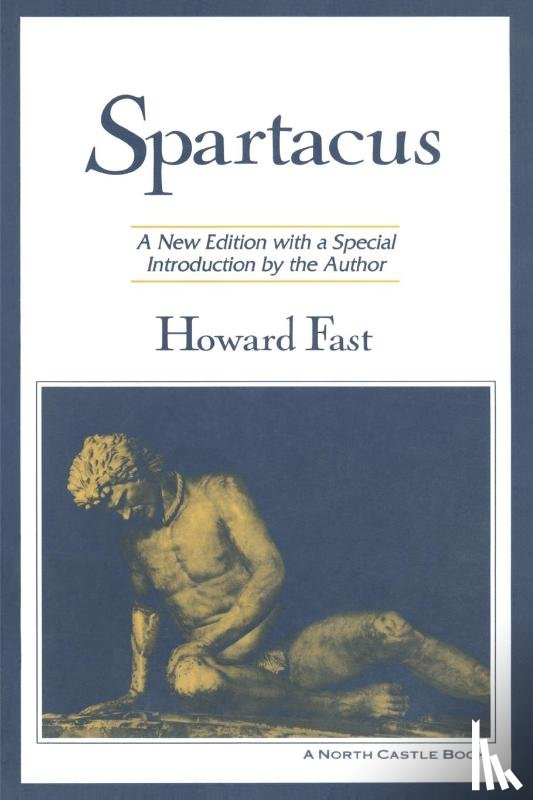 Fast, Howard - Spartacus