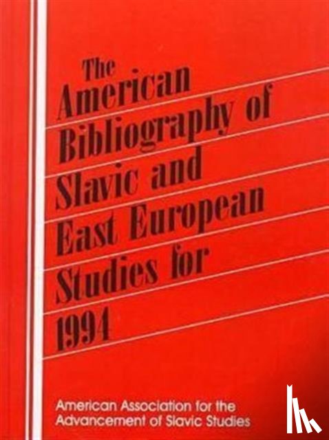  - The American Bibliography of Slavic and East European Studies