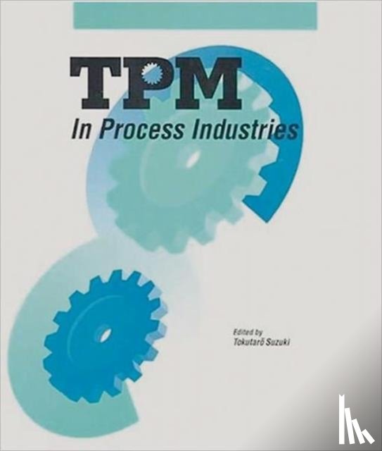 Suzuki, Tokutaro - TPM in Process Industries