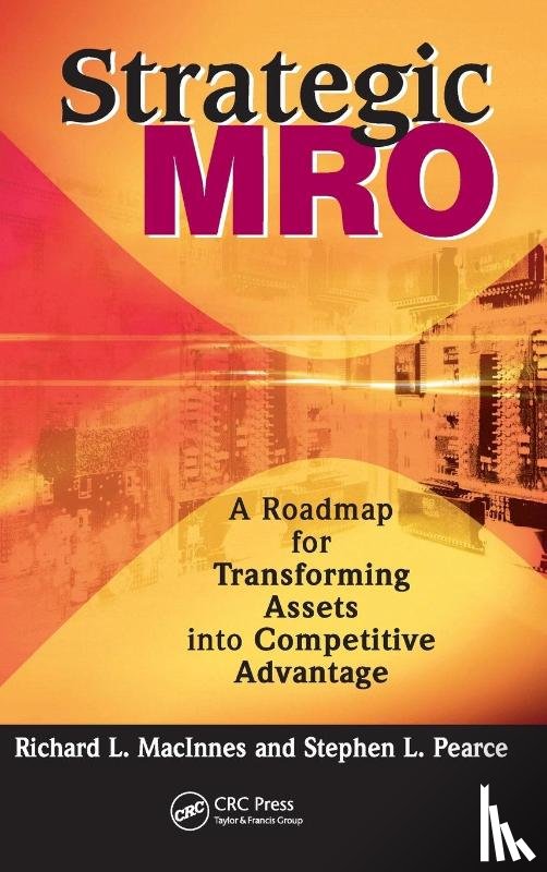 Pearce, Stephen L., MacInnes, Richard L. - Strategic MRO