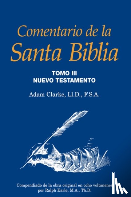 Clarke, Adam - Comentario de la Santa Biblia, Tomo 3