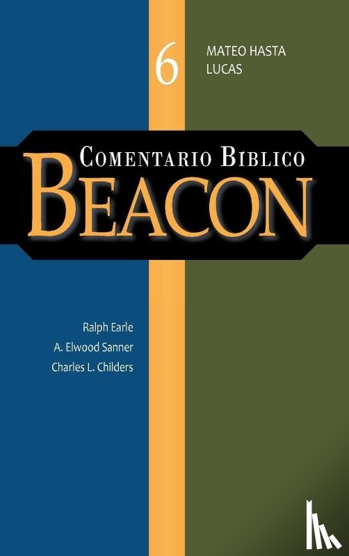  - Comentario Biblico Beacon Tomo 6