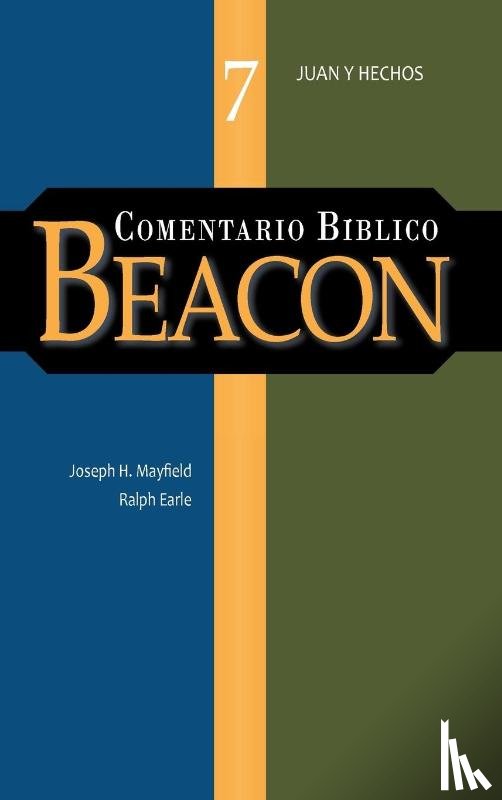  - Comentario Biblico Beacon Tomo 7