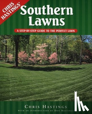 Hastings, Chris - Southern Lawns