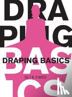 DiMarco, Sally - Draping Basics