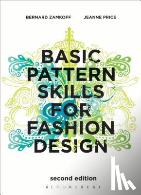 Zamkoff, Bernard, Price, Jeanne - Basic Pattern Skills for Fashion Design