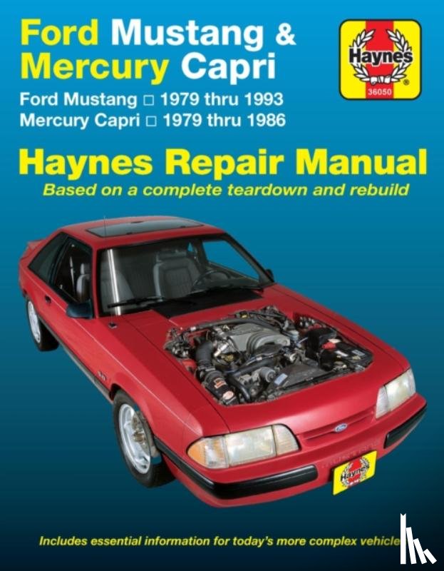 Haynes Publishing - Ford Mustang, Ghia & Cobra (1979-1993) & Mercury Capri, Ghia & RS (1979-1986) in-line 4 cyl & 6 cyl, V6 & V8 Haynes Repair Manual (USA)