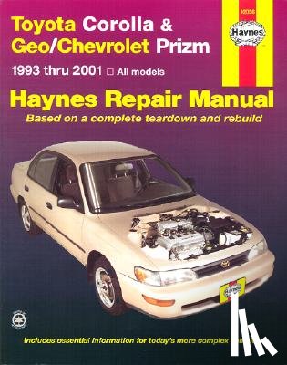 Haynes Publishing - Haynes Toyota Corolla & Geo Prizm: 1993 Thru 2001