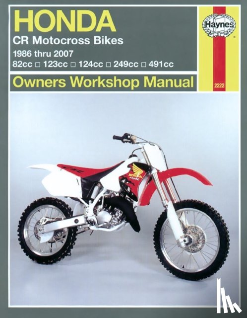 Haynes Publishing - Honda CR Motocross Bikes (86-07)