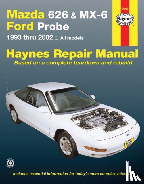 Haynes Publishing - Mazda 626, MX-6 & Ford Probe covering Mazda 626 (93-02), Mazda MX-6 & Ford Probe (93-97) Haynes Repair Manual (USA)