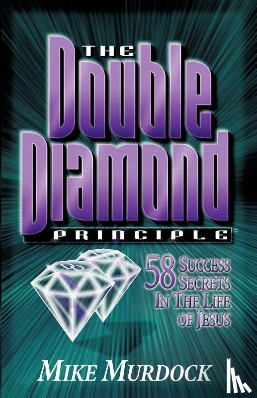 Murdock, Mike - The Double Diamond Principle