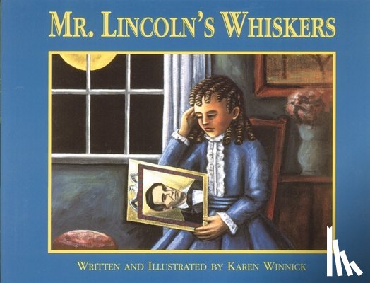 Winnick, Karen B. - Mr. Lincoln's Whiskers